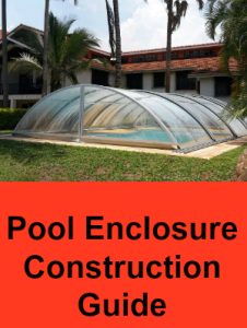 swimming-pool-enclosure-constructin-guide